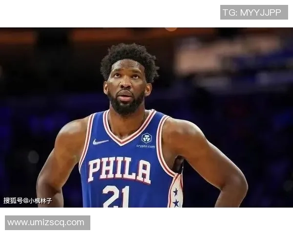 乔尔恩比德的篮球之路：从天赋少年到NBA巨星的蜕变与奋斗